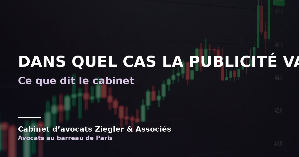 Dans quel cas la publicité vaut arnaque avis