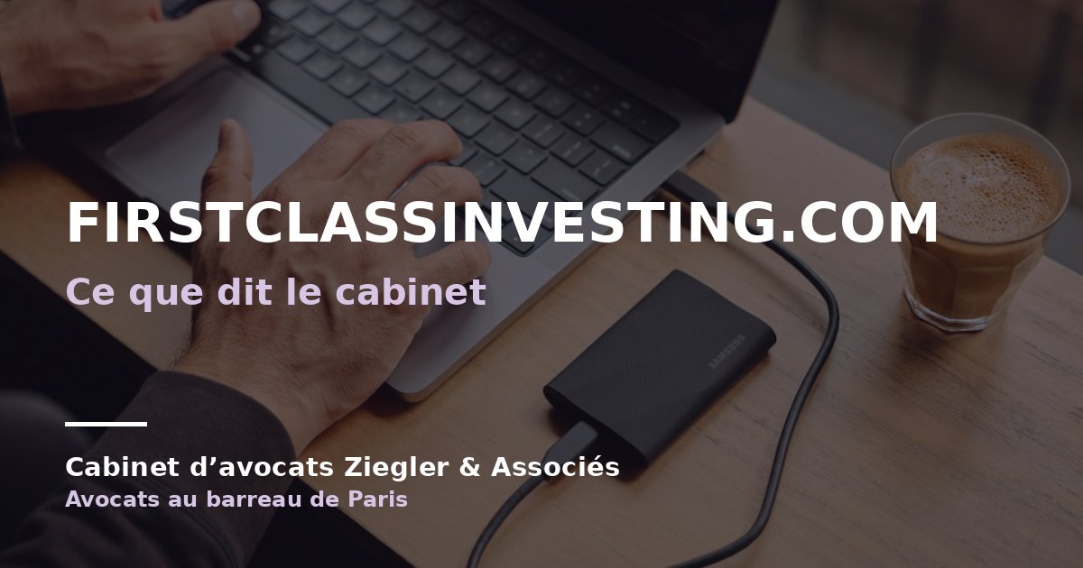 firstclassinvesting.com arnaque avis