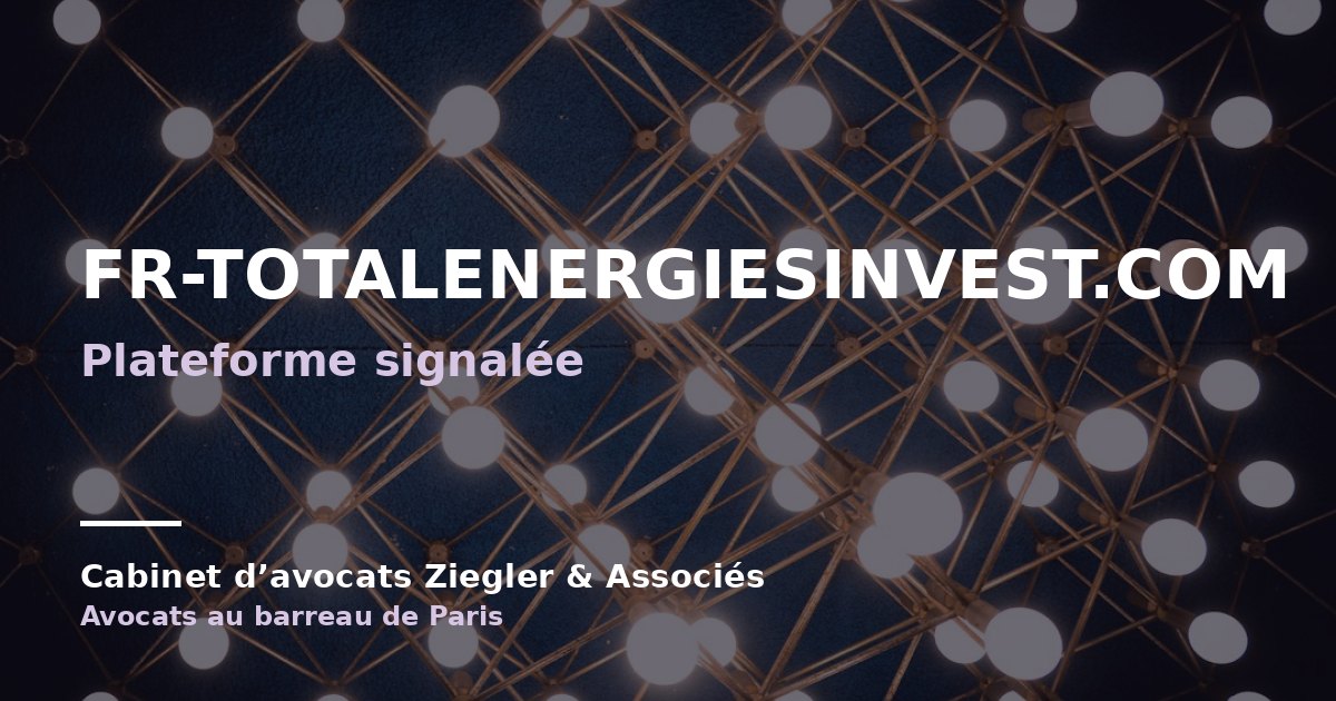 fr-totalenergiesinvest.com arnaque