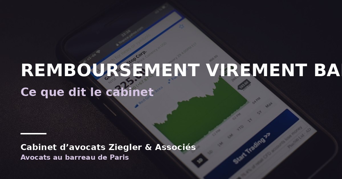 remboursement virement bancaire arnaque