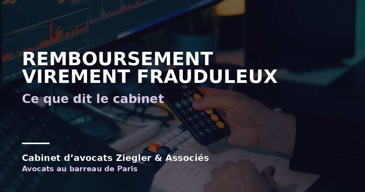 remboursement virement frauduleux