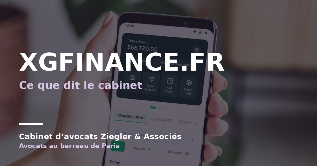 Xgfinance.fr arnaque avis